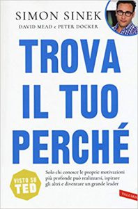 Trova il tuo perché di Simon SInek, la copertina