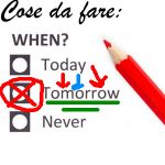 Rimandare il tutto a domani