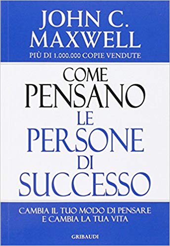 Come pensano le persone di successo