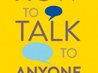How to talk to anyone il libro di Leil Lowndes