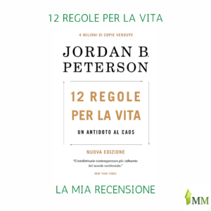 le 12 regole per la vita