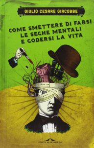 come smettere di farsi le seghe mentali...