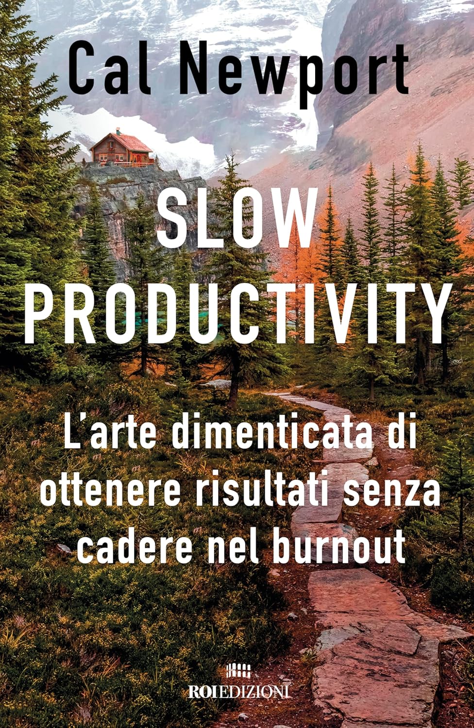 Slow Productivity riassunto